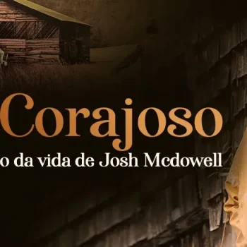O Corajoso: O Início da Vida de Josh McDowell (Undaunted: The Early Life of Josh McDowell)