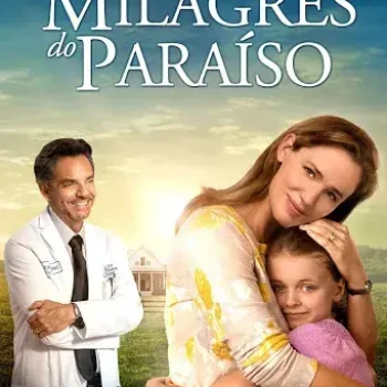 Milagres do Paraíso (Miracles from Heaven)